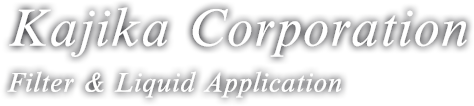 Kajika Corporation Filter & Liquid Application